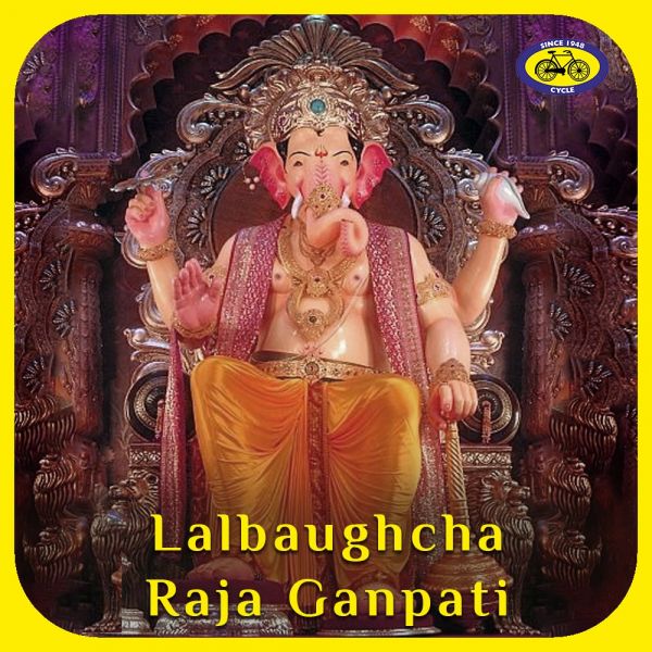 Lalbaugcha Raja Ganpati 